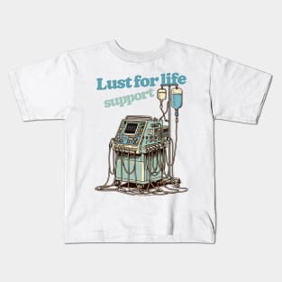 Lust For Life (Support) Kids T-Shirt